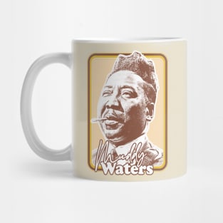 Muddy Waters / Vintage Style Fan Art Design Mug